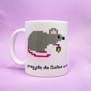 Kubek ze szczurem - przyjdę do Ciebie w nocy