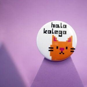 Duża przypinka BAMBOSZ - HALO KOLEGO